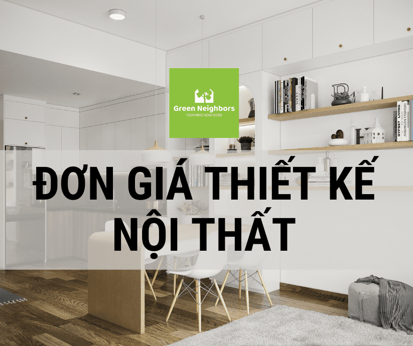 ĐƠN GIÁ THIẾT KẾ NỘI THẤT BẮC ÂU 092023